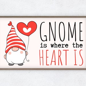 Gnome Valentines Decor Samsung Frame TV Art, Gnome is where the heart is, Instant Download, Frame TV Art, Samsung Art TV, Digital Art
