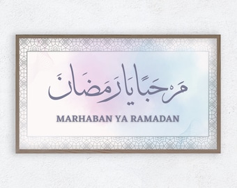 Samsung Frame TV Art, Marhaban Ya Ramadan, Islamic Calligraphy (Digital Download)