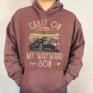 Supernatural carry on wayward son inspired hoodie or t-shirt sweatshirt  sam Dean Castiel Crowley impala 1967 baby vintage design