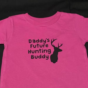 Toddler T-Shirt - Daddy&#39;s Little Hunting Buddy