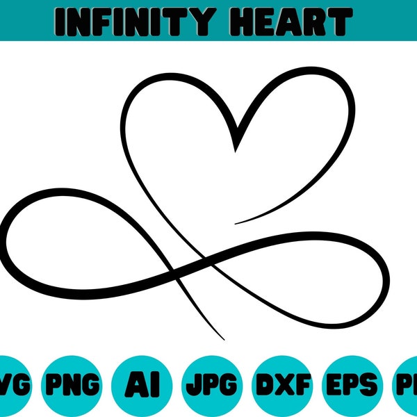 Infinity SVG, Infinity Heart Svg, Infinity Symbol Svg to Show Eternal Love, Valentine's Day Svg, Instant Downloadable File