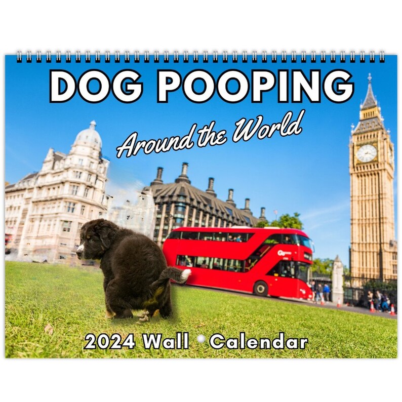 Hilarious 2024 Dog Pooping Calendar Dogs Pooping at Famous Etsy Hong