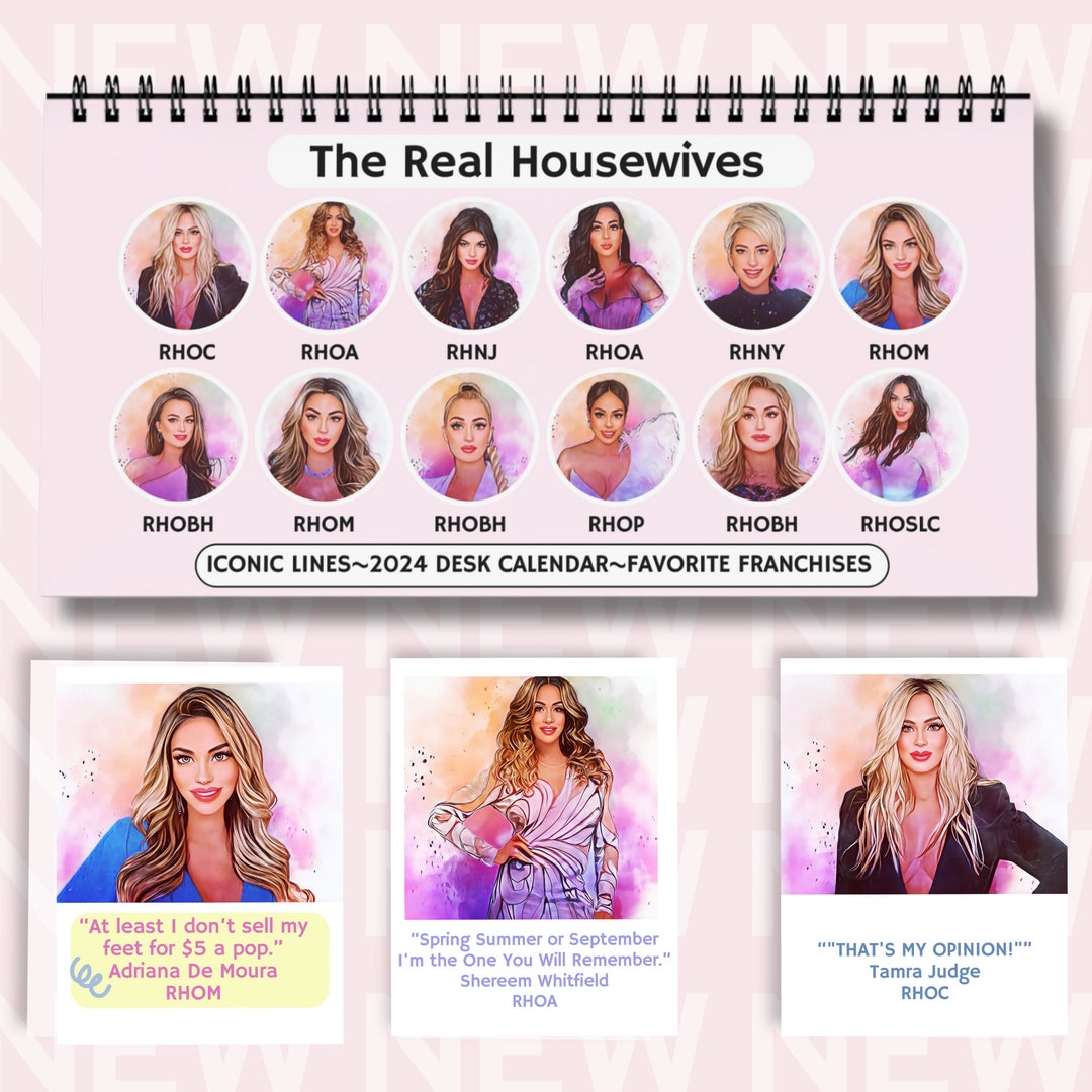The Real Housewives 2024 Desk Calendar Real Housewives of Etsy Australia