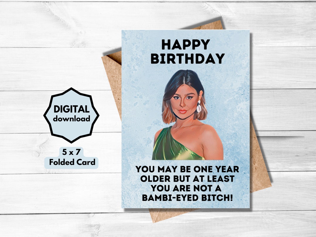 Vanderpump Rules Birthday Day Card VPR Funny Birthday Card - Etsy