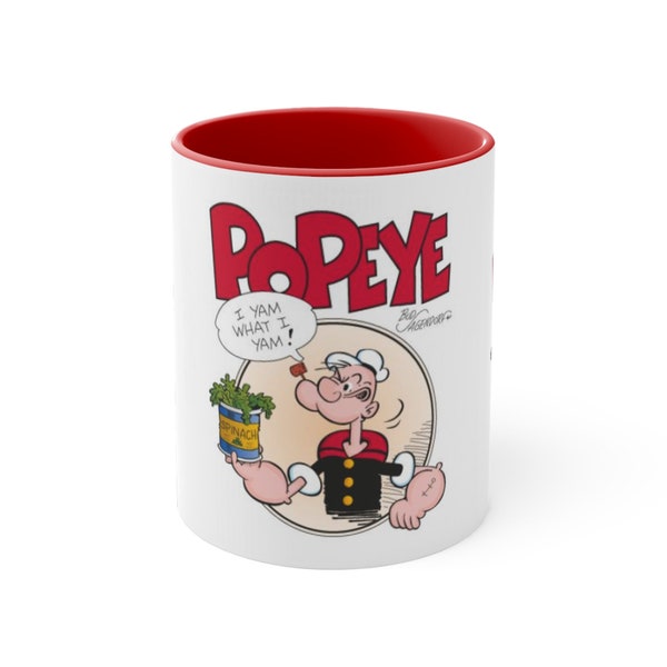 Popeye the Sailor Man Toot Toot I am what I am and that's all that I am Accent Coffee Mug, 11oz