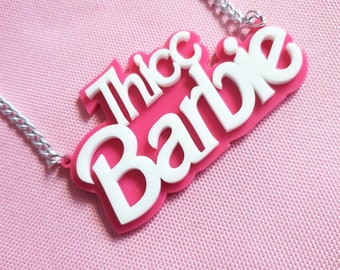 THICC BARBIE Necklace