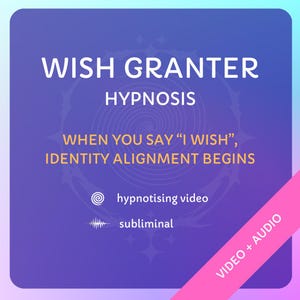 Op de afbeelding: Vierkante afbeelding met een paarse en blauwe gradiënt achtergrond. Witte tekst luidt "WISH GRANTER HYPNOSIS" en "WHEN YOU SAY 'I WISH', IDENTITY ALIGNMENT BEGINS." Extra tekst bevat "hypnotising video" en "subliminal". Een roze banner leest "VIDEO + AUDIO".
