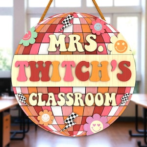 Personalized Teacher Classroom Sign Glowforge File ,SVG for Laser Cut Round Door Sign, Teacher Name Classroom Decor, Back to School SVG