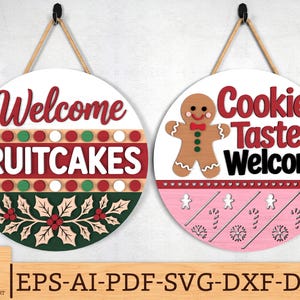 Funny Christmas Door Hanger svg, Welcome Fruitcakes Cookie Tasters Sign svg, Gingerbread Round Wood Sign Laser Cut File, Glowforge svg files