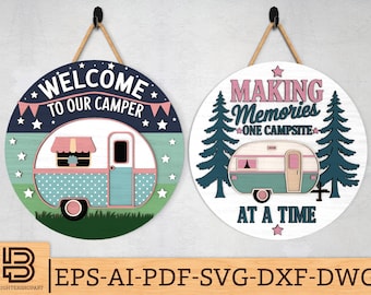 Cartello per porta camper in formato SVG, appendino per porta campeggio "Benvenuto e crea ricordi" in formato SVG, file di taglio laser "RV Life", cartello "Happy Camper" in formato SVG, file SVG di Glowforge