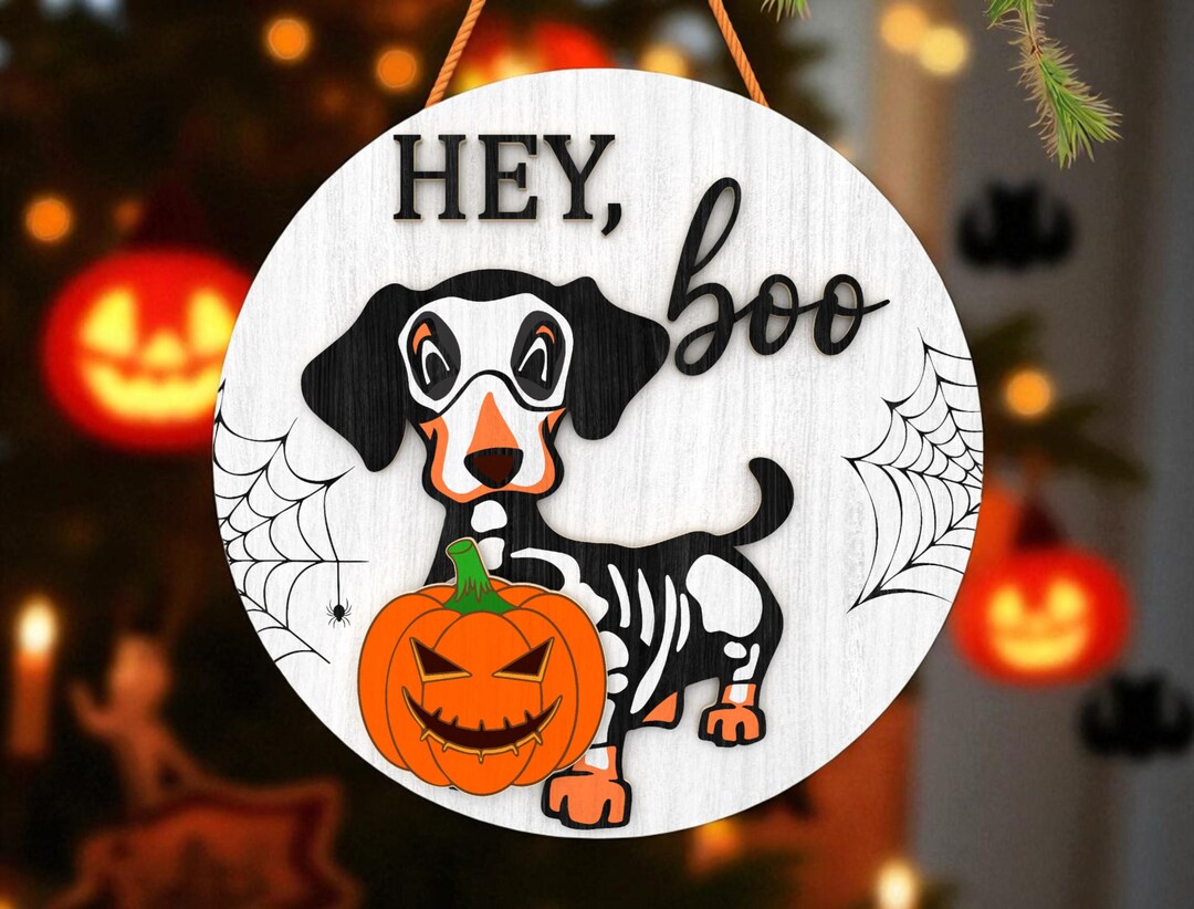 Hey Boo Skeleton Dog Skeleton Halloween Door Hanger Glowforge File,spooky Pumpkin Decor ...