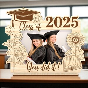 Graduation Picture Frame 2025 Cut File ,Custom Wooden Photo Holder Cut File Svg,Senior Year Keepsake Svg ,Congrats Graduate Gift for Him Her