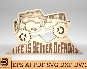 May include: A wooden cutout of a jeep driving over a hill with the text "Life is Better Offroad". The cutout is a brown color and has a rustic look.