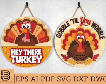 Thanksgiving Door Hanger SVG, Hey There Turkey Fall Round Door Sign Laser Cut File, Gobble Til You Wobble Sign SVG, Glowforge svg files