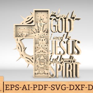 Multilayer Blessed by god Loved by Jesus Scene Art Svg, He is Risen svg, Jesus Story svg, 9 Layer Art Piece for Glowforge,Laser cut files