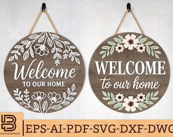 Welcome to our Home Door Hanger SVG Bundle, Flower Pattern & Home Sign with Flowers Door Sign Laser Cut Files, Cricut, Glowforge svg files