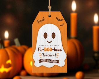 Halloween Teacher Ornament Laser Cut File Svg, Fa-BOO-lous Teacher” Ghost Tag , Halloween Ornament Glowforge File , Ghost Laser Cut File