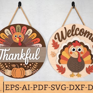 Thanksgiving Turkey Sign SVG, Thankful Fall Door Hanger Laser Cut File, Welcome Turkey Round Sign svg, Autumn Decor svg,Glowforge svg files