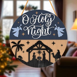 O Holy Night Nativity Glowforge Cut File SVG , Christmas Ornament Sign, Layered Laser Cut Wood Decor, Religious Holiday CNC Cutting Design