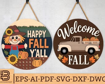 Fall Door Sign SVG Bundle, Happy Fall Y'all Scarecrow & Truck Welcome Sign SVG, Autumn Round Door Hanger Laser Cut Files,Glowforge svg files