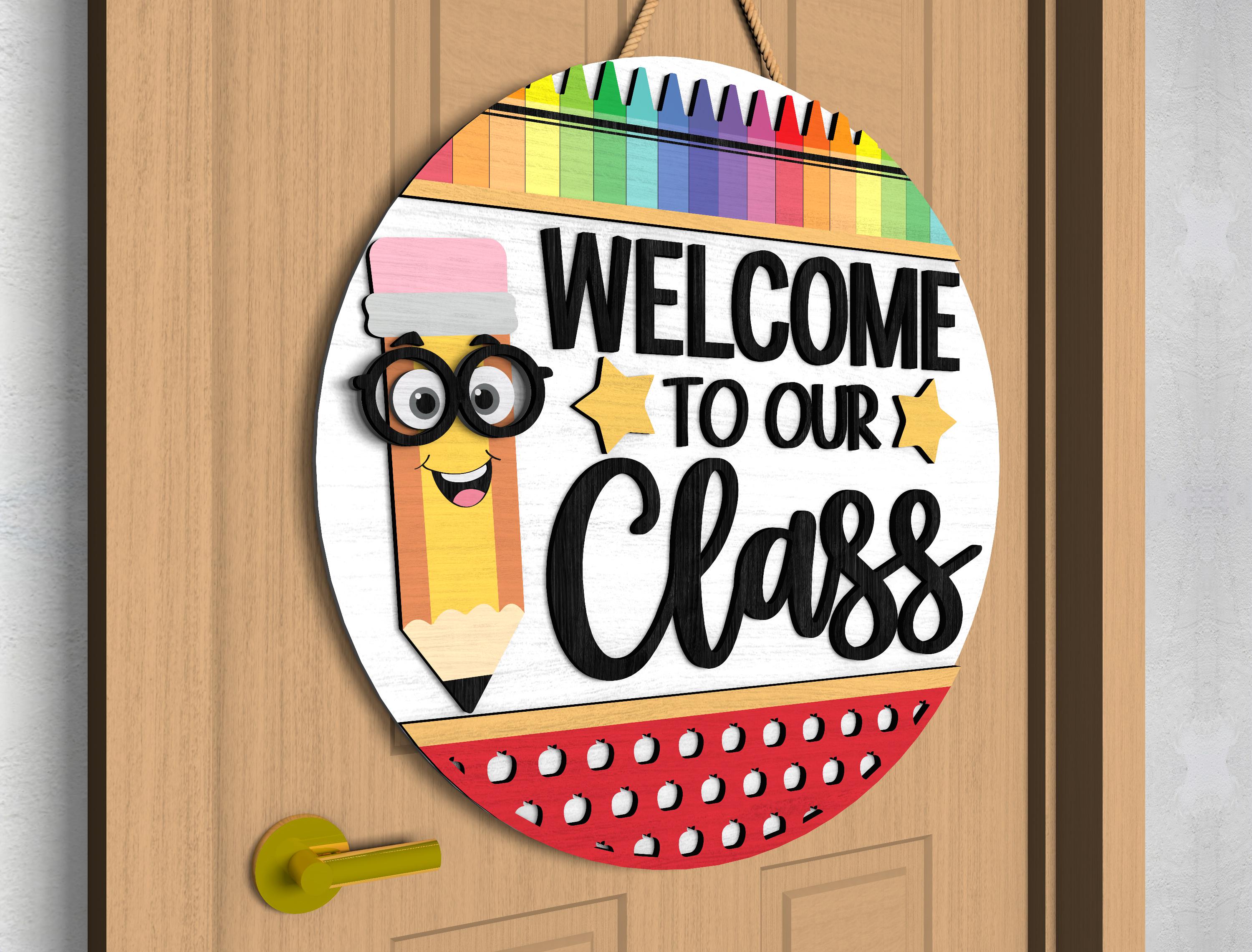 Pencil Teacher Door Hanger SVG, Welcome to Our Classroom Door Sign ...