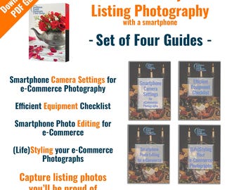 May include: A set of four downloadable guides for taking better Etsy listing photos with a smartphone. The guides cover smartphone camera settings, equipment checklist, photo editing, and (life)styling your photos.