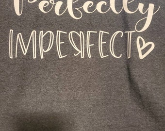 Perfectly imperfect