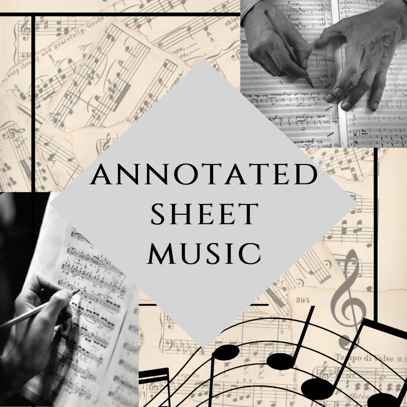 Annotated Sheet Music of Your Choice ( Made to Order and Digitally ...