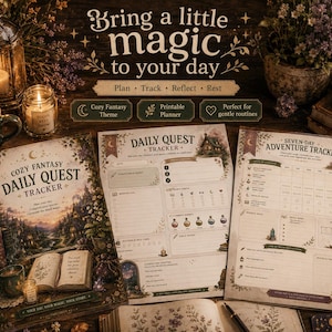 May include: A printable daily quest tracker planner set featuring a fantasy theme with illustrations of books, lanterns, and nature. The pages include sections for daily tasks, habit tracking, and reflection, with text reading "Bring a little magic to your day."