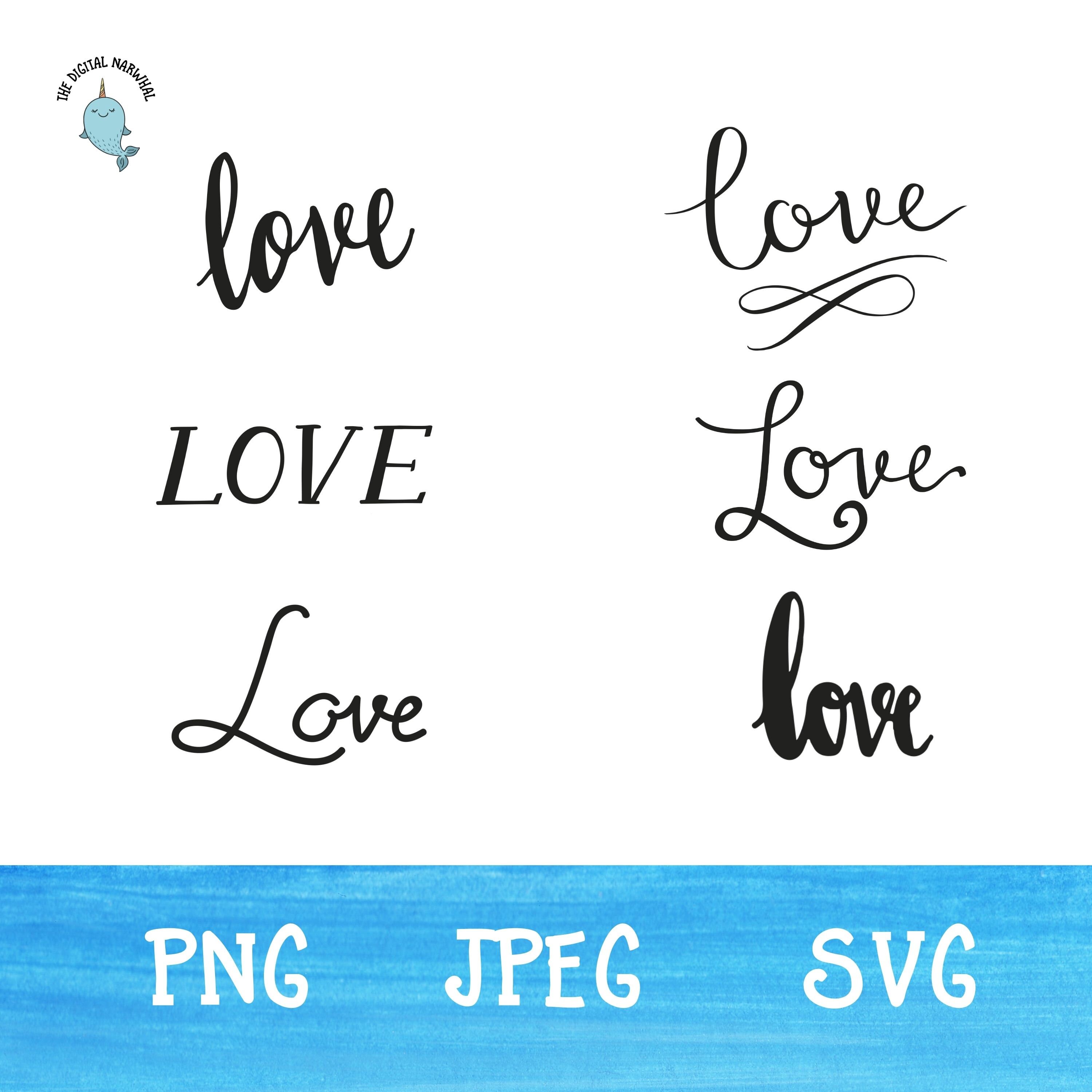 Love Text Bundle of 6 | SVG | PNG | JPEG | Wedding | Valentine's Day ...