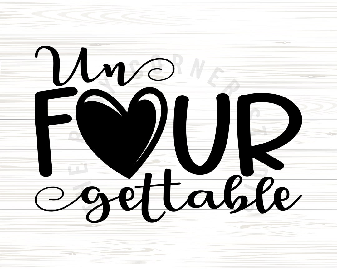 Un Four Gettable Digital Download Svg Png Eps Dxf - Etsy Canada