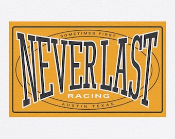T-shirt Never Last Racing | une édition spéciale WCSS !