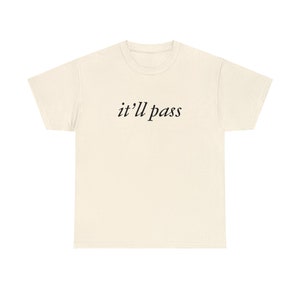 It'll Pass, Fleabag, Phoebe Waller-Bridge, Hot Priest Unisex Heavy Cotton Tee