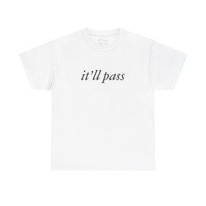 It'll Pass, Fleabag, Phoebe Waller-Bridge, Hot Priest Unisex Heavy Cotton Tee