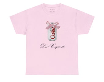 Diet Coke Meme, Coquette, Diet Coquette, Tumblr Y2K Silly Unisex Heavy Cotton Tee