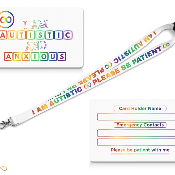 I am Autistic and Anxious Red Blue White Black Green Yellow Card with Same Colour Lanyard and Clear Rigid ID Card Holder Kit