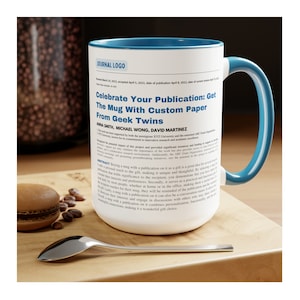 Publication Mug, Custom Quote, Phd Student Gift, phd graduation gift, scientist professor academic mug, Scientific Journal Article paper