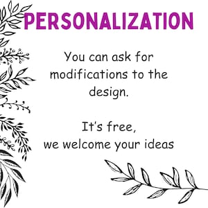Może przedstawiać: Białe tło z czarnymi wzorami kwiatowymi po lewej i prawej stronie. Tekst "PERSONALIZATION" jest fioletowy u g&oacute;ry. Tekst "You can ask for modifications to the design. It's free, we welcome your ideas" jest czarny.