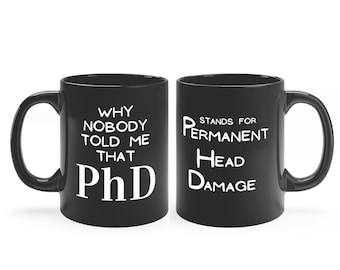 Regalo de graduación de doctorado, taza de daño permanente en la cabeza de doctorado, regalo de estudiante de doctorado, nuevo doctorado, Dr Mug, regalo de doctorado de la escuela de medicina, taza de doctor 2022