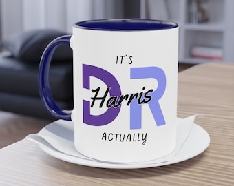 Dottore in realtà / Tazza con nome medico personalizzata, Tazza di laurea per studente di dottorato personalizzata, Regalo per dottore, Regalo per professionisti medici, nave gratuita