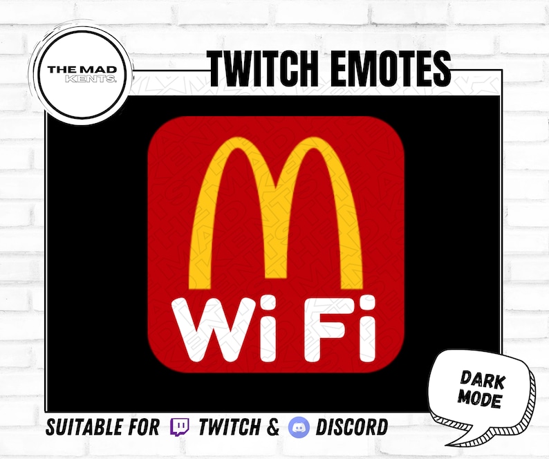 May include: A red square with a yellow "M" and the words "Wi Fi" in white. The background is black with the text "TWITCH EMOTES" in white at the top and "SUITABLE FOR TWITCH & DISCORD" in white at the bottom. A speech bubble with the text "DARK MODE" in white is in the lower right corner.