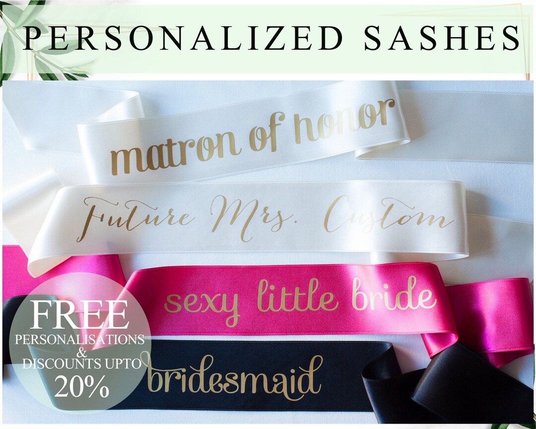Personalized Sash Customized Sash Custom Sash Bridal Sash Bridesmaid
