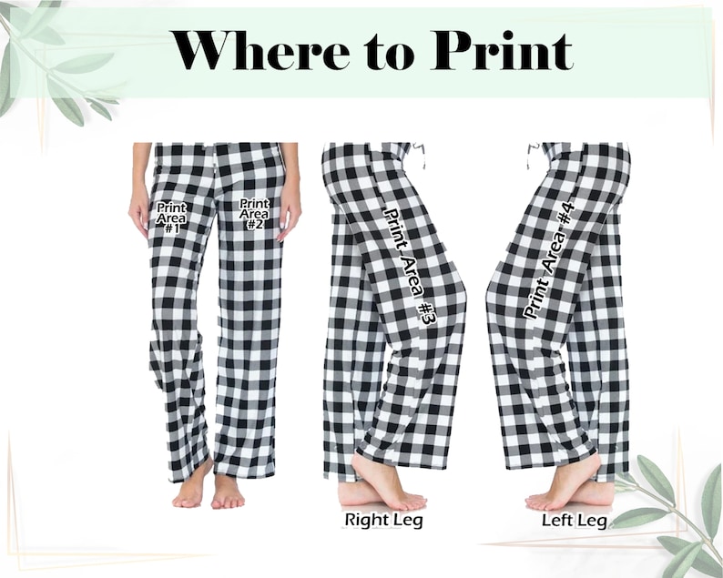May include: Black and white checkered pajama pants with four different print areas marked on the legs. The print areas are labeled "Print Area #1", "Print Area #2", "Print Area #3", and "Print Area #4".
