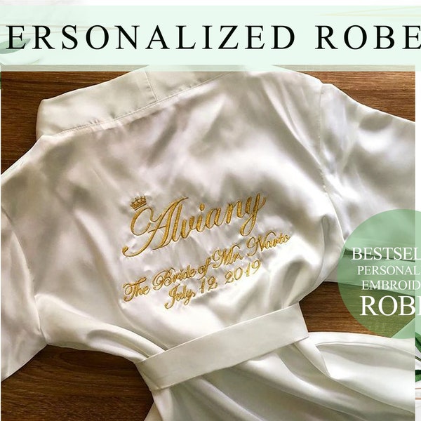 Customized Embroidery Robes Personalized Embroidered Robes Custom Satin Robes Wedding Robes Bridal Satin Robes Bridesmaid Robe Wedding Gifts