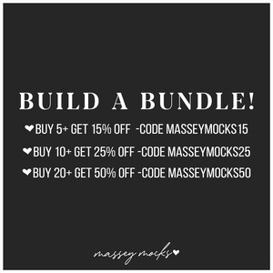 May include: Black background with white text that reads "BUILD A BUNDLE!". Below the title are three lines of text offering discounts: Buy 5+ get 15% off, Buy 10+ get 25% off, and Buy 20+ get 50% off. The text "massey mocks" is at the bottom.