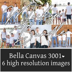 Peut inclure: Un lot de maquettes de six images haute résolution mettant en scène une famille portant des t-shirts blancs. Les images montrent la famille dans différentes poses et environnements, notamment un mur en bois, un mur en pierre et un lac. Le texte "Bella Canvas 3001" et "6 images haute résolution" est visible en bas de l'image.
