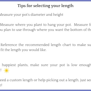 May include: A light blue graphic with text that reads "Tips for selecting your length." Instructions include measuring pot diameter and height, and where to hang the pot. The image also includes a sun graphic.