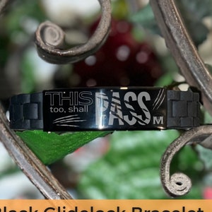 MANLY MAN Men's Black Bracelet | Adjustable Bracelet Engraved With "This Too, Shall Pass" For Manly Manly Gift Idea | Glidelock Clasp
