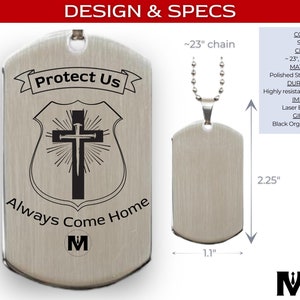 Men's Stainless Steel Dog Tag Necklace Engraved w/ a Cross, Police Badge, & "Protect Us - Always Come Home" | Policeman Manly Gift