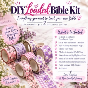 May include: A DIY Loaded Bible Kit featuring seven rolls of floral and gingham patterned washi tape in shades of pink and purple. The image includes text listing kit contents like translucent pages, timelines, tabs, highlighters, and stickers.
